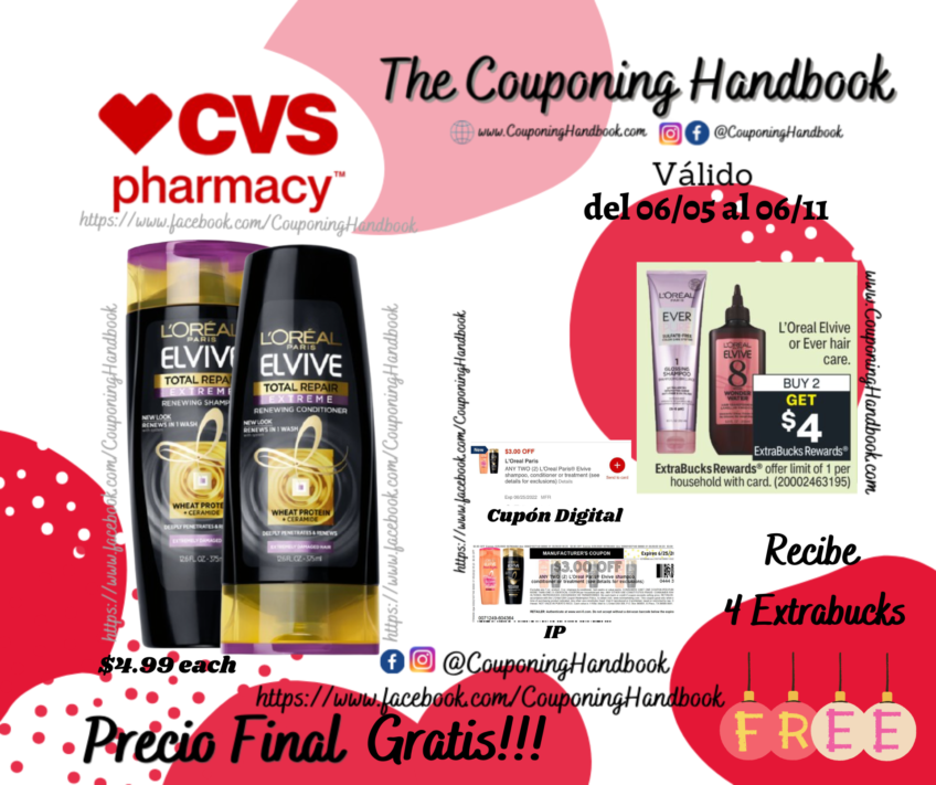 02 L’Oreal Paris Elvive Shampoo or Conditioner en CVS