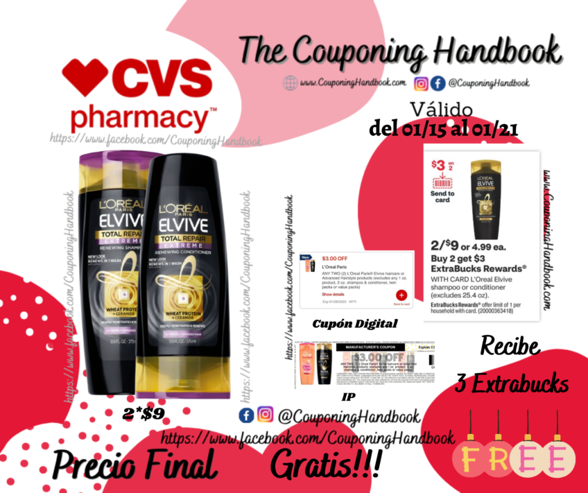 02 L’Oreal Paris Elvive Shampoo or Conditioner Gratis